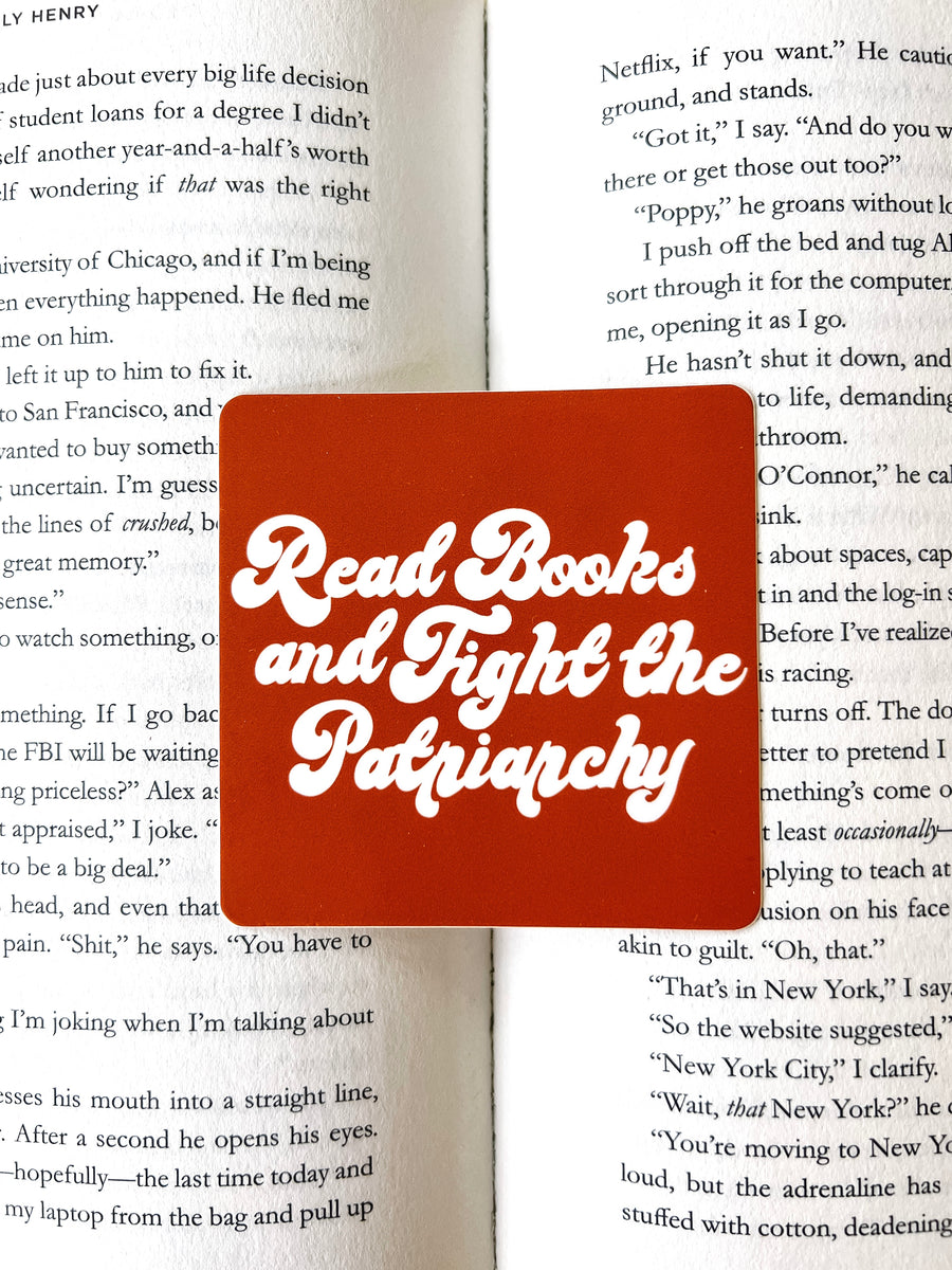 Read Books and Fight the Patriarchy Sticker | Inkwell Threads